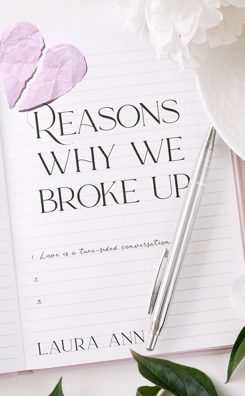 Reasons Why We Broke Up