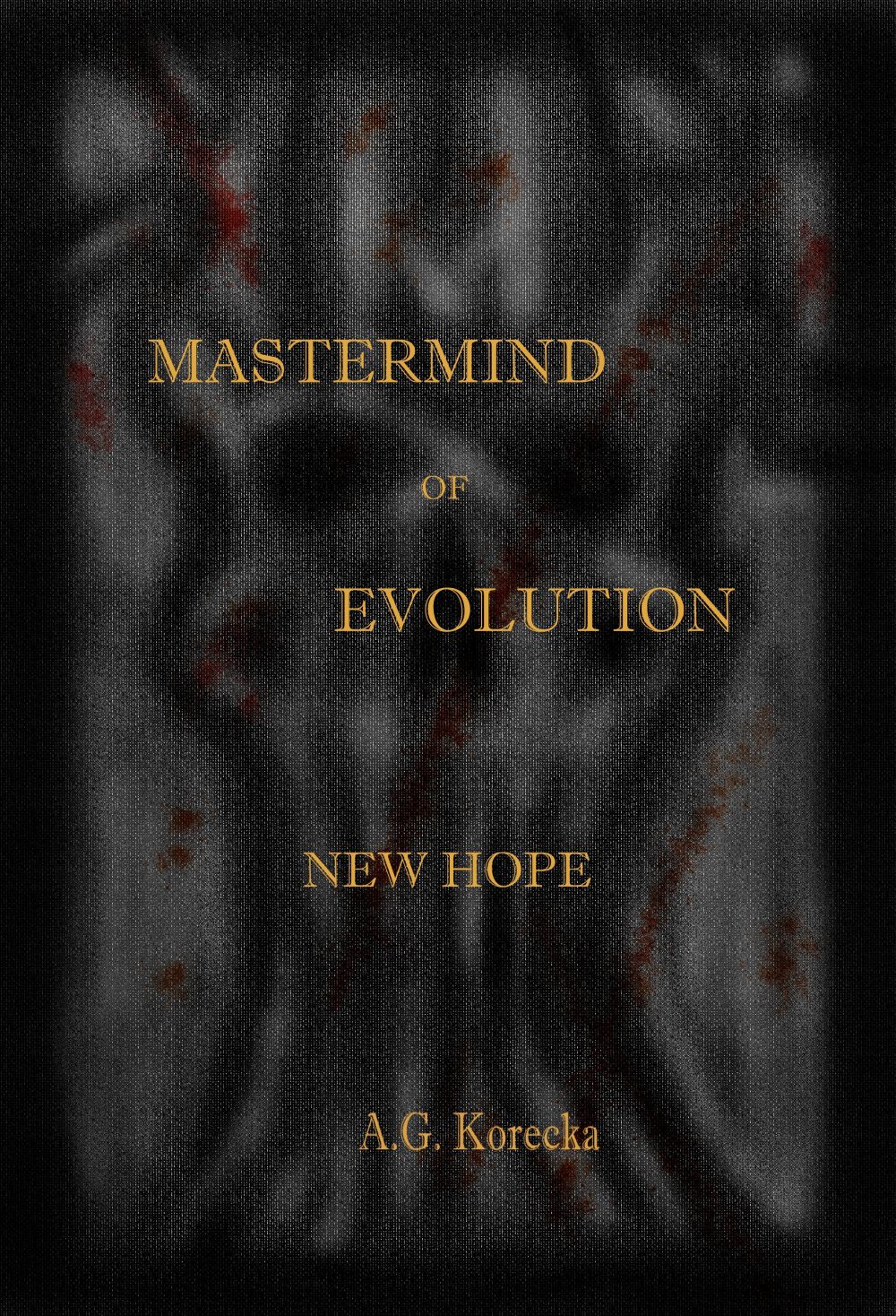 Mastermind of Evolution: New Hope