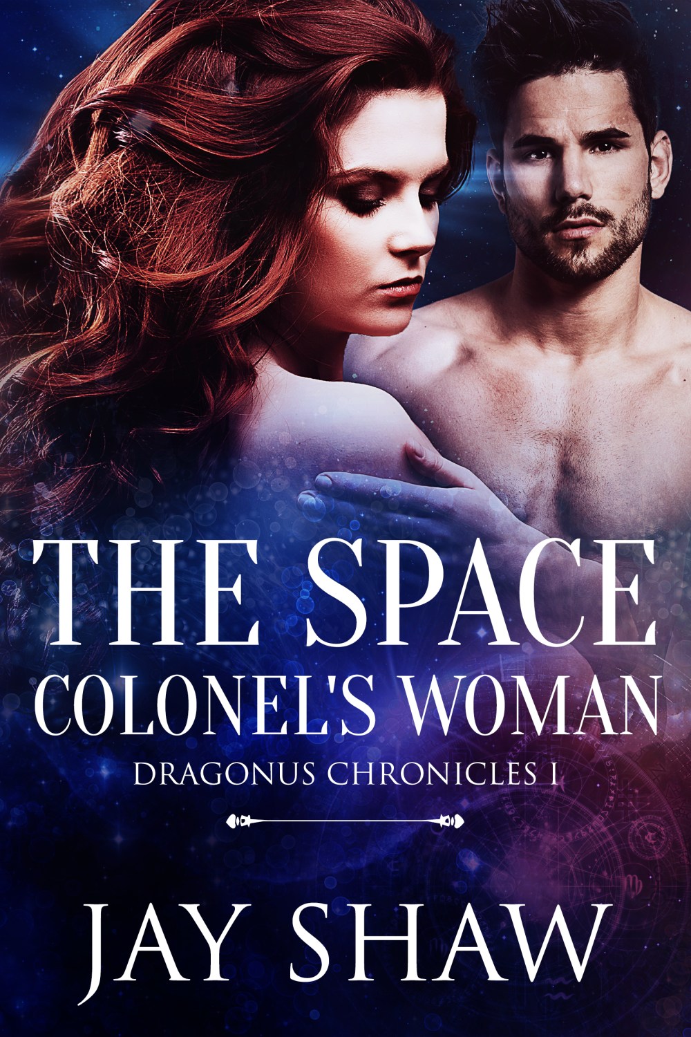 The Space Colonel’s Woman – Dragonus Chronicles I