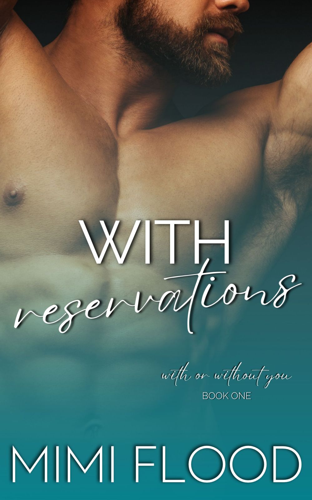With Reservations (With or Without You, Part 1)