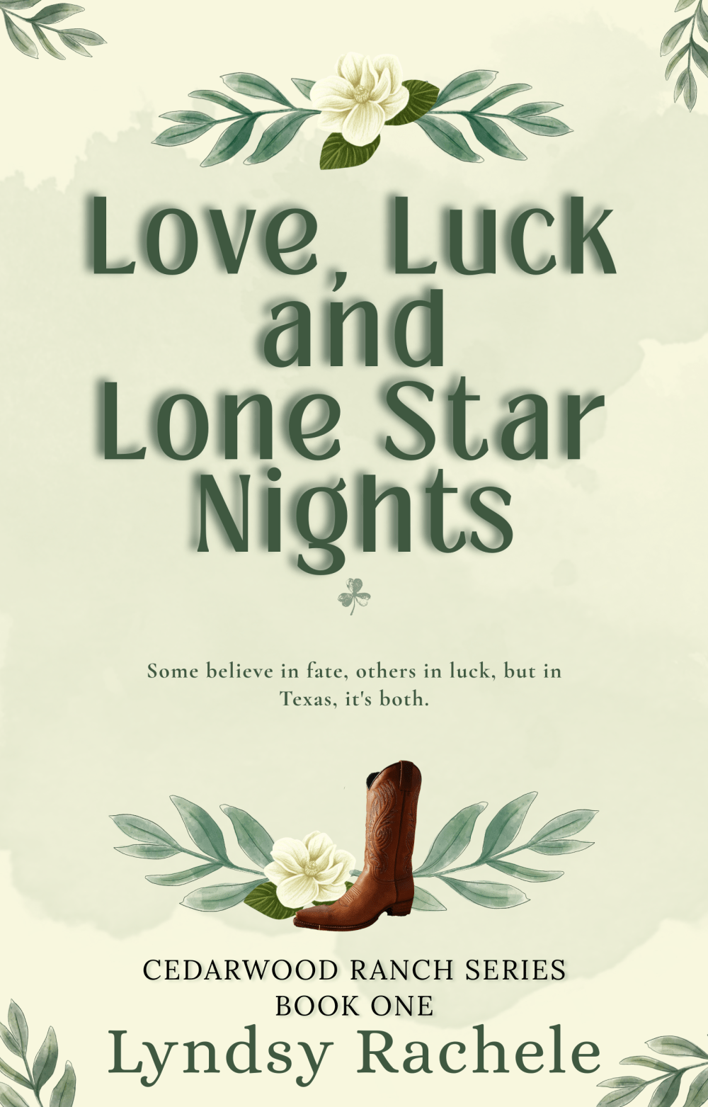 Love, Luck, and Lone Star Nights
