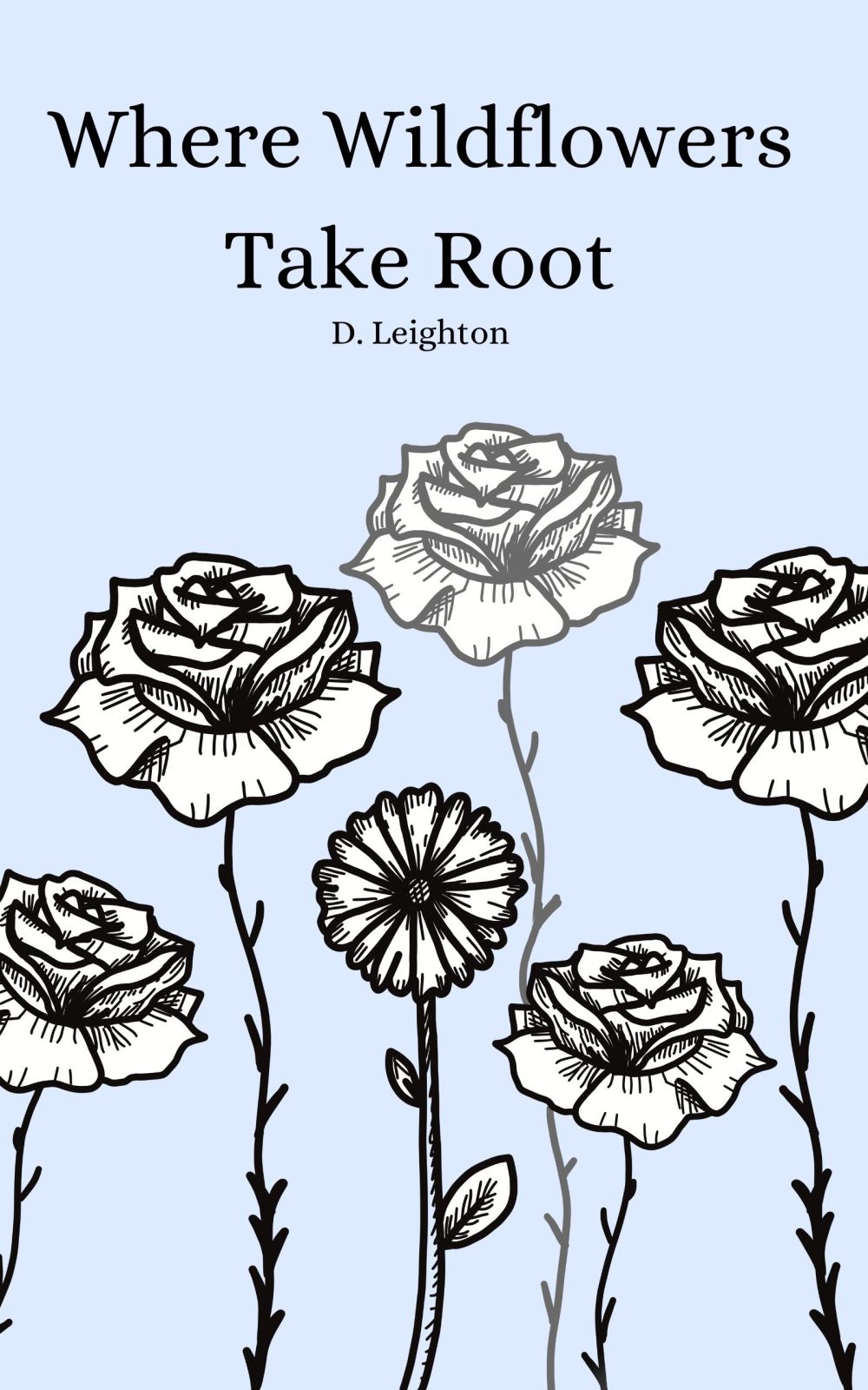 Where Wildflowers Take Root