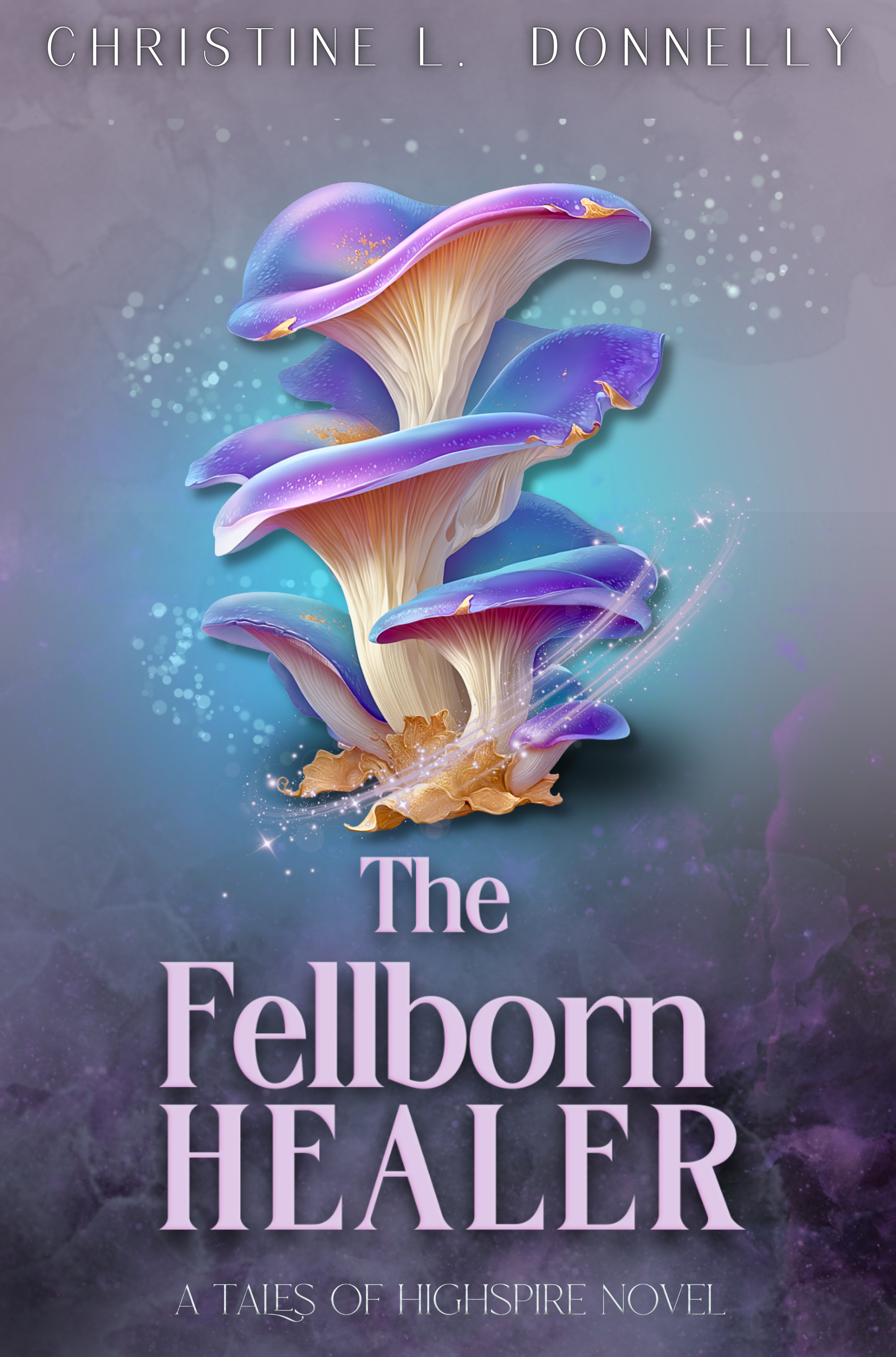 The Fellborn Healer-eBook